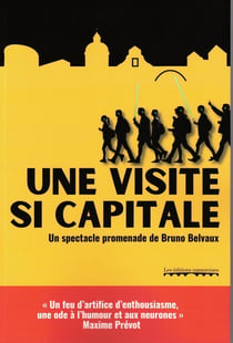 Une visite si capitale