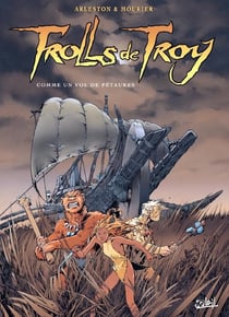 Trolls de Troy Tome 3 : comme un vol de pétaures
