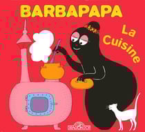 Barbapapa : la cuisine