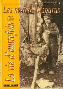 Les métiers disparus