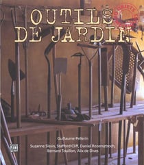 Les outils de jardins