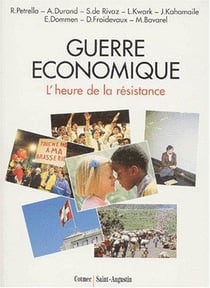 Guerre économique - l'heure de la résistance