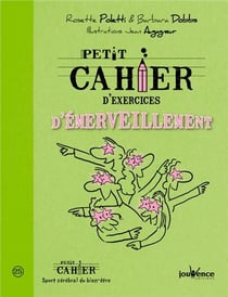 Petit cahier d'exercices : d'émerveillement