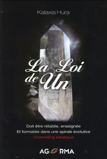 La loi de un - doit être rétablie, enseignée et formatée dans une spirale évolutive
