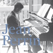 Jean perrin. promenade rhapsodique au fil d'un homme et d'une oeuvre (cd offert)