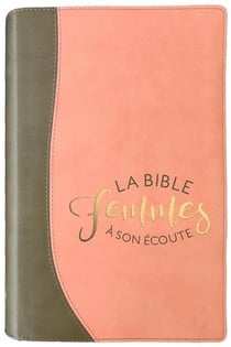 Bible : femmes à son écoute (sable & pamplemousse)