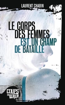 Le corps des femmes est un champ de bataille
