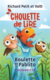 Boulette et Pablito : L'honnêteté