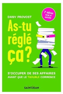 As-tu réglé ça ? (2e édition)