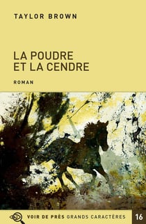 La poudre et la cendre