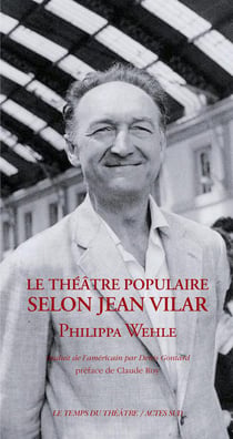 Le theatre populaire selon jean vilar