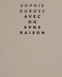 Avec ou sans raison