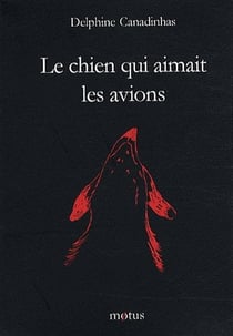 Le chien qui aimait les avions