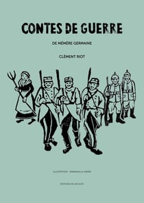 Contes de guerre de mémère Germaine
