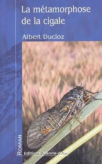 La métamorphose de la cigale