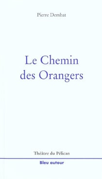 Le chemin des orangers