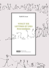 Vingt-six lettres et des poussières