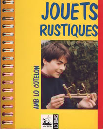 Jouets rustiques - amb lo cotelon
