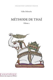 Methode de thaï Tome 2 - 2cd (2e édition)