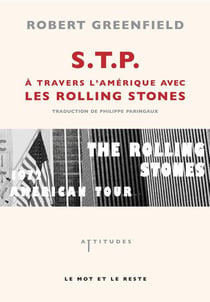 S.t.p. - à travers l'amérique avec les rolling stones