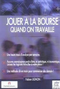 Jouer a la bourse quand on travaille