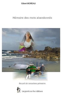 Mémoire des mots abandonnés