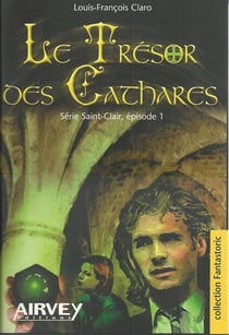 Le trésor des cathares