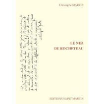 Le nez de rocheteau