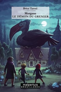 Morgane - le démon du grenier