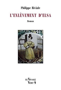 L'enlèvement d'elsa