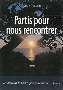 Partis pour nous rencontrer, ils avaient le ciel à portée de main