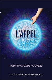 L'appel : pour un monde nouveau