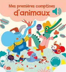 Mes premieres comptines d'animaux