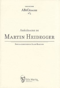 Abécédaire de martin heidegger