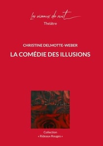 La comédie des illusions