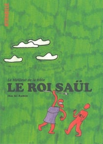 Le Roi Saül - le meilleur de la Bible