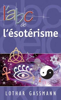 L'ABC de l'ésotérisme