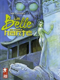 La belle du temple hanté Tome 1
