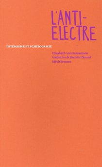 L'anti-Electre - totémisme et schizogamie