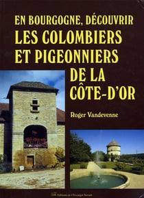 Les colombiers et pigeonniers de côte d'or