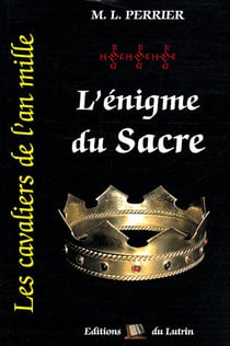 Les cavaliers de l'an mille t.3 - l'énigme du sacré