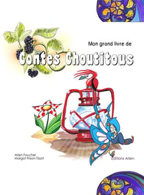 Mon grand livre de contes choutitous : 22 histoires
