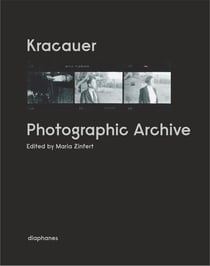 Kracauer : Photographic Archive
