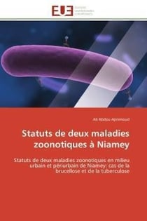 Statuts de deux maladies zoonotiques a niamey - statuts de deux maladies zoonotiques en milieu urbai