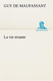 La vie errante