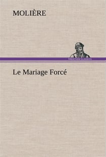 Le mariage force