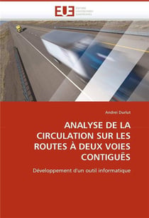 Analyse de la circulation sur les routes a deux voies contigues