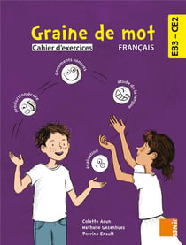 Cahier d'exercices EB3 CE2 - graine de mot