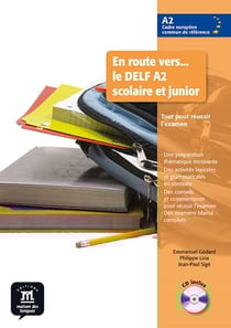 En route vers... le delf - A2 scolaire et junior livre de l'élève