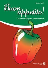 Buon appetito ! tra lingua Italiana e cucina regionale livello intermedio